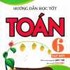 Hướng Dẫn Học Tốt Toán 6 - Tập 1 (Bám Sát SGK Cánh Diều)