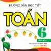 Hướng Dẫn Học Tốt Toán 6 - Tập 2 (Bám Sát SGK Cánh Diều)