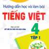 Hướng Dẫn Học Và Làm Bài Tiếng Việt 4 - Tập 1 (Bám Sát SGK Kết Nối Tri Thức Với Cuộc Sống)