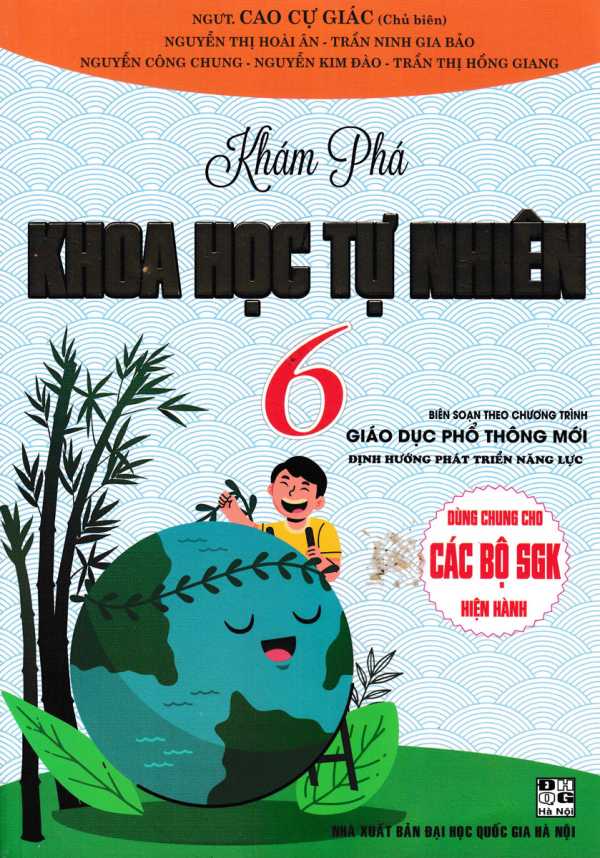 Khám Phá Khoa Học Tự Nhiên 6 (Theo Chương Trình Giáo Dục Phổ Thông Mới)