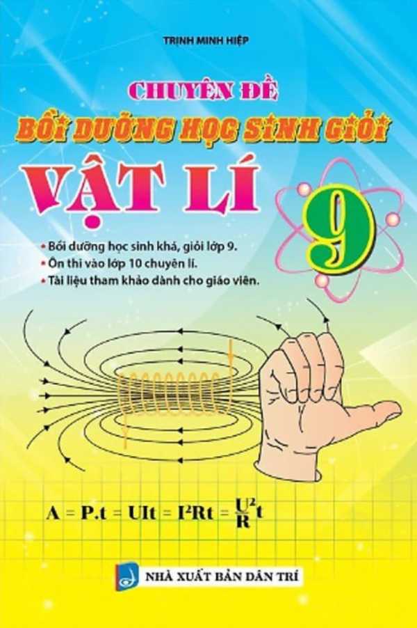 Chuyên Đề Bồi Dưỡng Học Sinh Giỏi Vật Lí Lớp 9