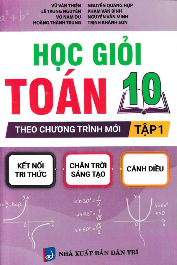 Học Giỏi Toán 10 - Tập 1 (Theo Chương Trình Mới)