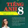 Sổ Tay Tiếng Anh Lớp 8 (Dùng Chung Cho Các Bộ SGK Hiện Hành)