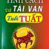 Tính Cách Và Tài Vận - Tuổi Tuất