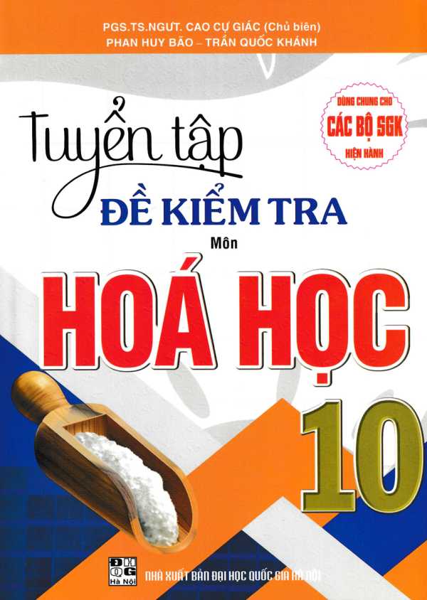 Tuyển Tập Đề Kiểm Tra Môn Hóa Học 10 (Biên Soạn Theo Chương Trình GDPT Mới)