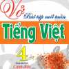 Vở Bài Tập Cuối Tuần Tiếng Việt 4 (Dùng Kèm SGK Cánh Diều)