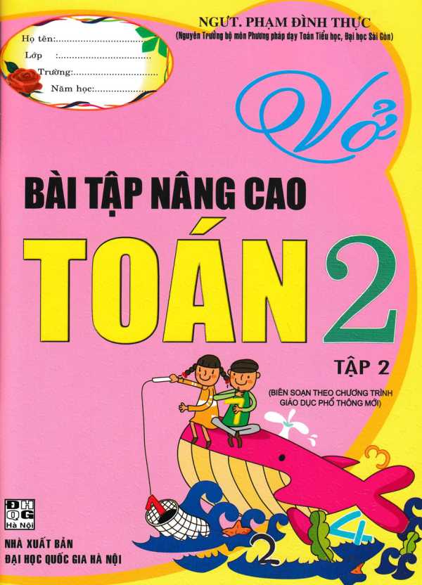 Vở Bài Tập Nâng Cao Toán 2 - Tập 2 (Theo Chương Trình Giáo Dục Phổ Thông Mới)