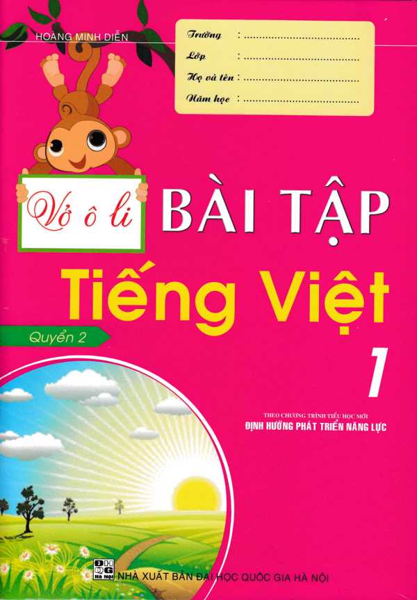 Vở Ô Li Bài Tập Tiếng Việt 1 (Quyển 2) - Theo Chương Trình Tiểu Học Mới Định Hướng Phát Triển Năng Lực