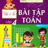 Vở Ô Li Bài Tập Toán Lớp 4 - Quyển 1 (Dùng Chung Cho Các Bộ SGK Hiện Hành)