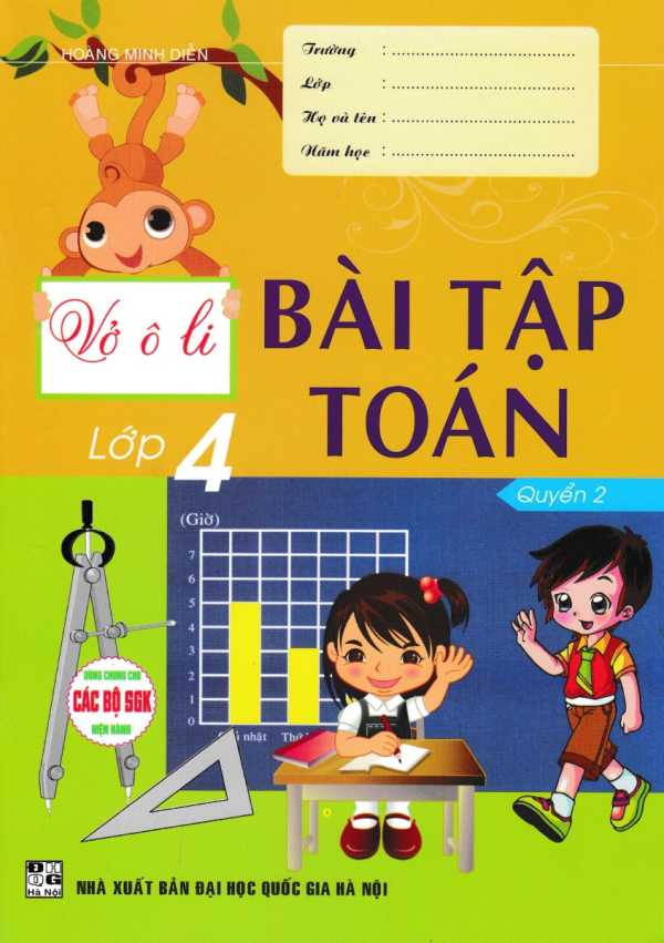 Vở Ô Li Bài Tập Toán Lớp 4 - Quyển 2 (Dùng Chung Cho Các Bộ SGK Hiện Hành)