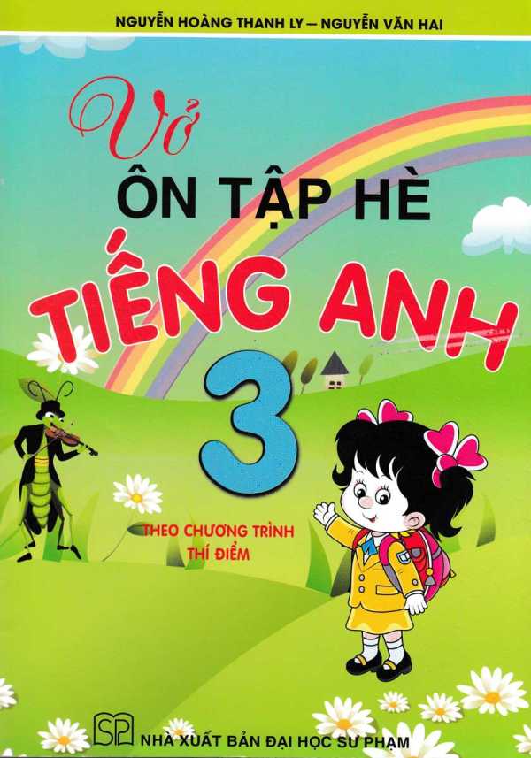 Vở Ôn Tập Hè Tiếng Anh 3 - Theo Chương Trình Thí Điểm