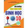 Bồi Dưỡng Học Sinh Giỏi Sinh Học 10 (Biên Soạn Theo Chương Trình GDPT Mới)