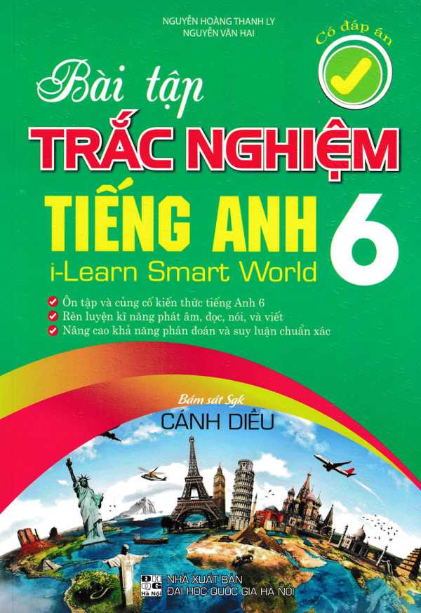 Bài Tập Trắc Nghiệm Tiếng Anh 6 - Có Đáp Án (Bám Sát SGK Cánh Diều I-Learn Smart World)