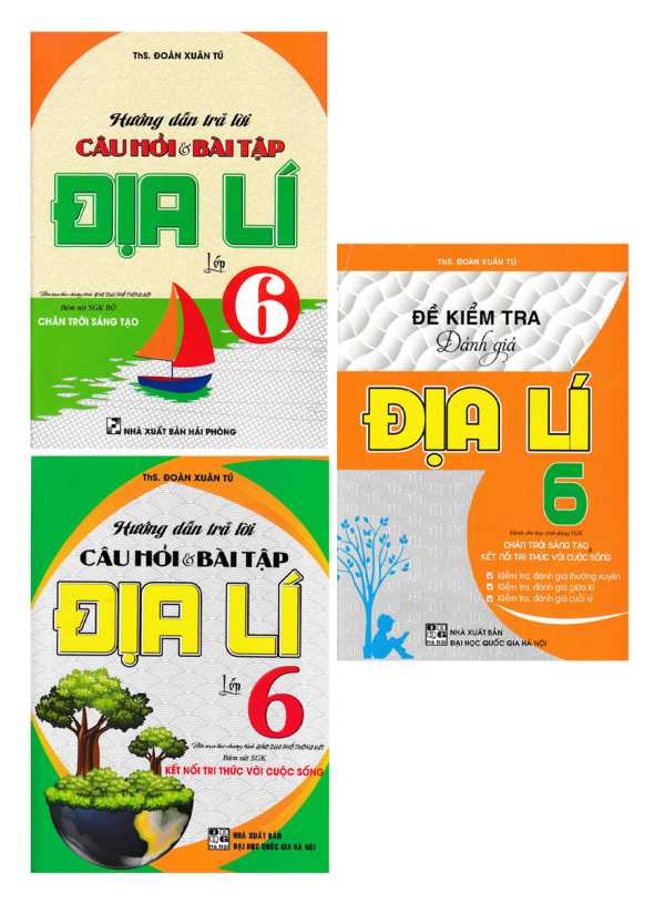 Combo Hướng Dẫn Trả Lời Câu Hỏi Và Bài Tập Địa Lí Lớp 6 + Đề Kiểm Tra Đánh Giá Địa Lí Lớp 6 (Bám Sát SGK Chân Trời Sáng Tạo Và Kết Nối Tri Thức Với Cuộc Sống) (3 Cuốn)