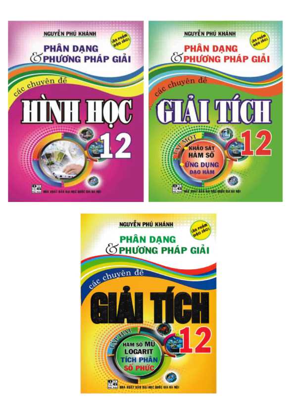 Combo Sách Phân Dạng Và Phương Pháp Giải Các Chuyên Đề Toán 12 (Bộ 3 Cuốn)