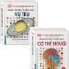 Combo Tri Thức Trong Lòng Bàn Tay - Bách Khoa Thiếu Nhi: Vũ Trụ + Cơ Thể Người (Bộ 2 Cuốn)