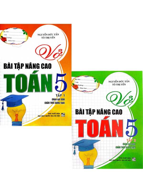 Combo Vở Bài Tập Nâng Cao Toán 5 - Tập 1 + 2 (Bám Sát SGK Chân Trời Sáng Tạo) (Bộ 2 Cuốn)