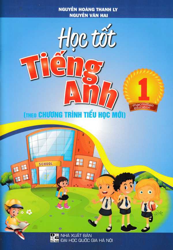 Học Tốt Tiếng Anh 1 (Theo Chương Trình Tiểu Học Mới)