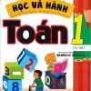 Học Và Hành Toán 1 - Tập 1 (Theo Chương Trình Tiểu Học Mới Định Hướng Phát Triển Năng Lực)