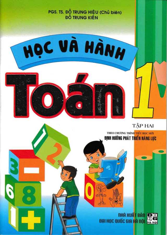 Học Và Hành Toán 1 - Tập 2 (Theo Chương Trình Tiểu Học Mới Định Hướng Phát Triển Năng Lực)