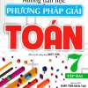 Hướng Dẫn Học & Phương Pháp Giải Toán Lớp 7 - Tập 2 (Bám Sát SGK Chân Trời Sáng Tạo)