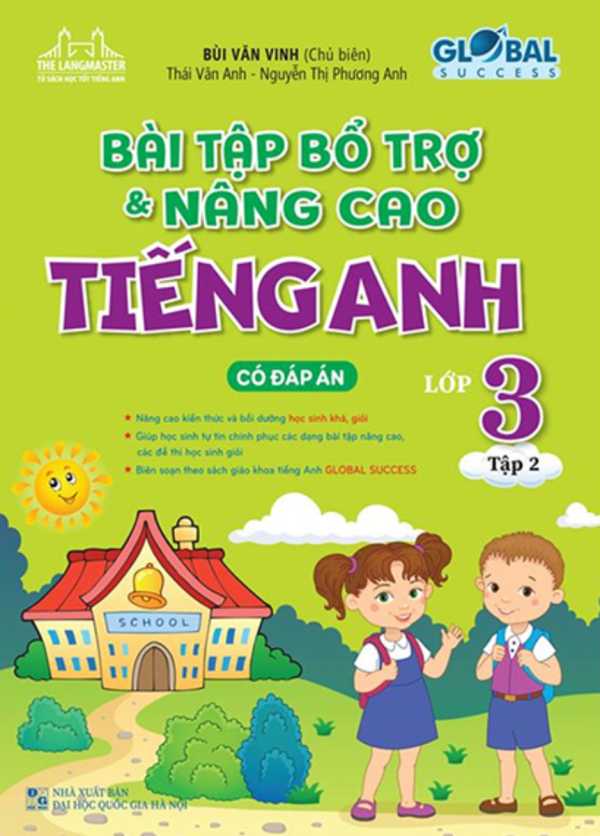 The Langmaster - Bài Tập Bổ Trợ Và Nâng Cao Tiếng Anh Lớp 3 - Tập 2 (Có Đáp Án) - Global Success