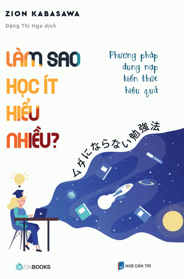 Làm Sao Học Ít Hiểu Nhiều