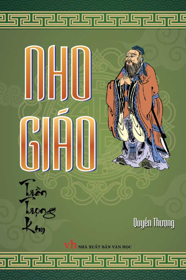 Nho Giáo - Quyển Thượng