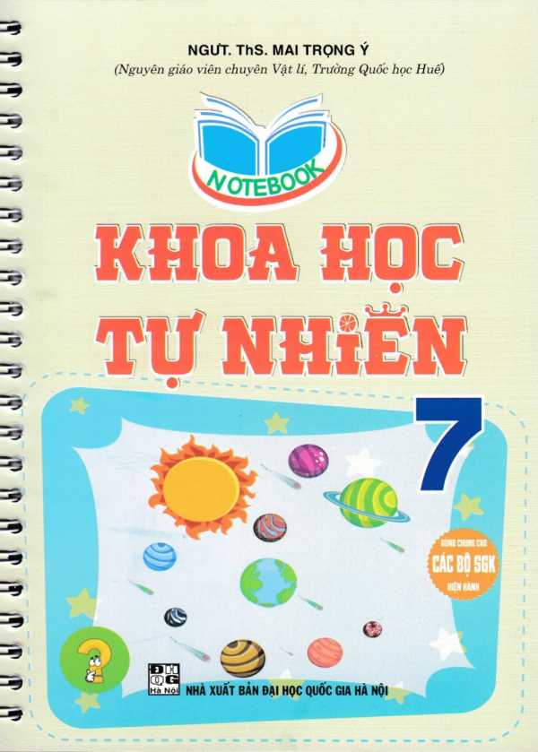 Notebook Khoa Học Tự Nhiên 7 (Dùng Chung Cho Các Bộ SGK Hiện Hành)