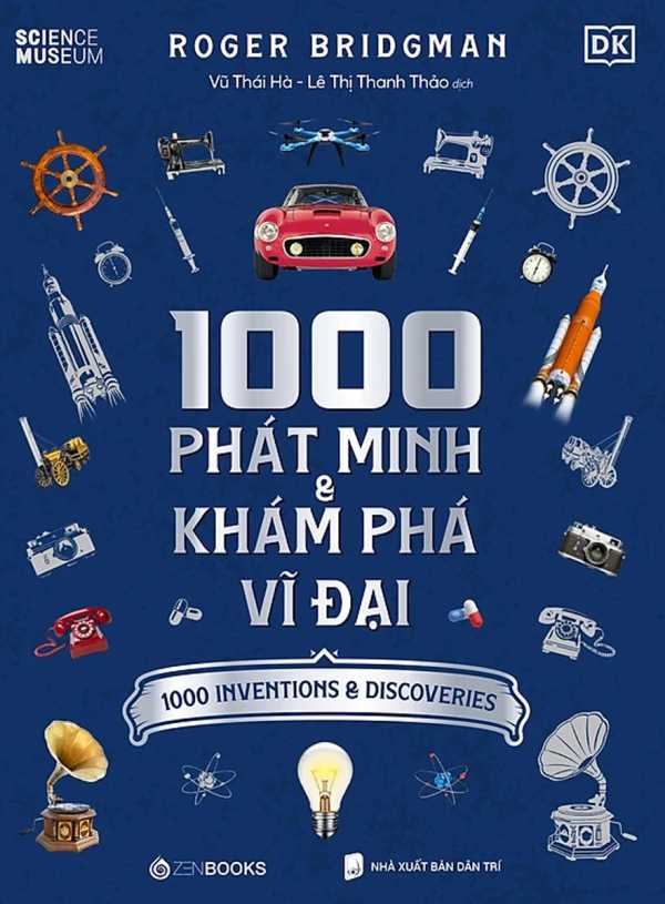 1000 Phát Minh Và Khám Phá Vĩ Đại