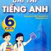 Bài Tập Tiếng Anh 6 - Tập 1 - Có Đáp Án (Dùng Kèm SGK Tiếng Anh 6 Global Success)