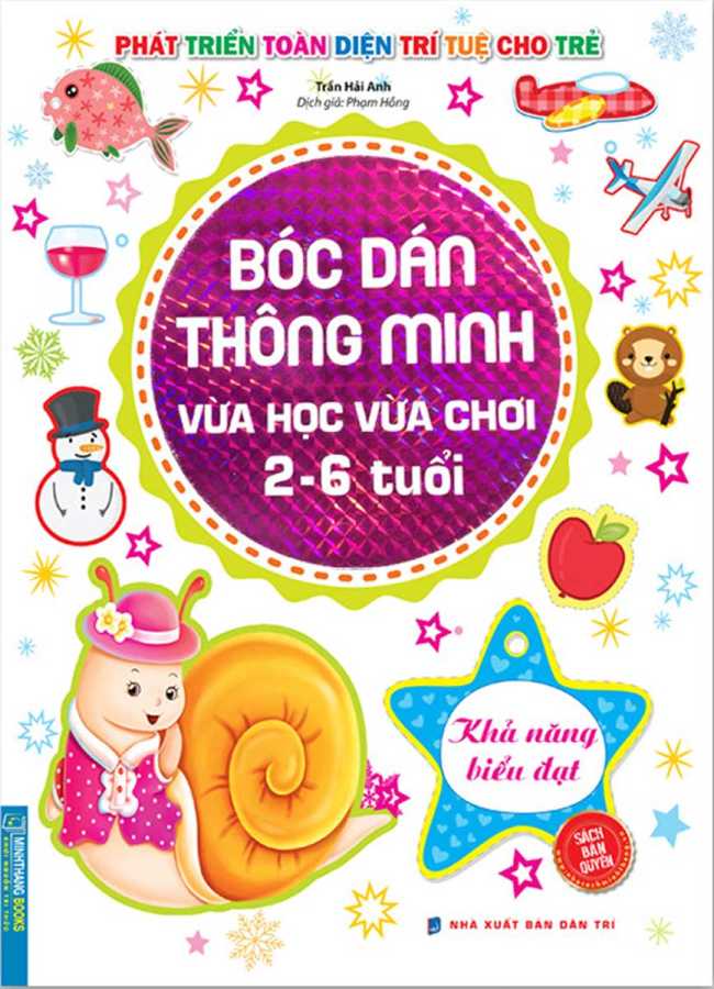 Bóc Dán Thông Minh Vừa Học Vừa Chơi 2-6 Tuổi - Khả Năng Biểu Đạt