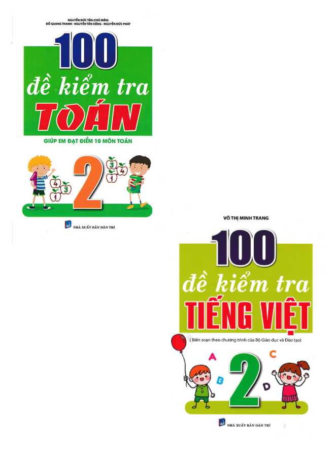 Combo 100 Đề Kiểm Tra Toán - Tiếng Việt Lớp 2 (Biên Soạn Theo Chương Trình Mới)