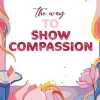 The Way To Show Compassion