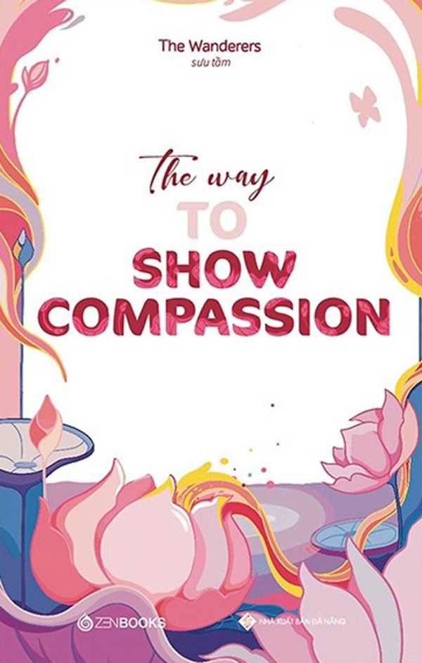 The Way To Show Compassion