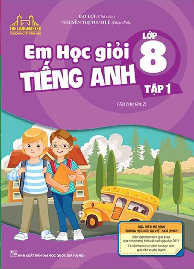 Em Học Giỏi Tiếng Anh Lớp 8 - Tập 1