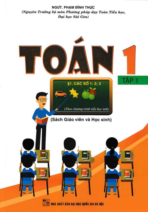 Toán 1 Tập 1 - Sách Giáo Viên Và Học Sinh (Theo Chương Trình Tiểu Học Mới)