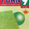 Toán Cơ Bản Và Nâng Cao 9 Tập 1