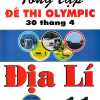 Tổng Tập Đề Thi Olympic 30 Tháng 4 Môn Địa Lí Lớp 11 (Từ Năm 2014 Đến Năm 2018)