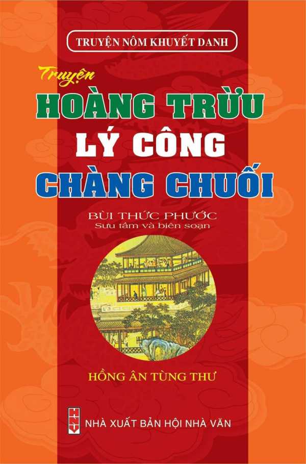 Truyện Nôm Khuyết Danh - Truyện Hoàng Trừu - Lý Công - Chàng Chuối