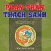 Truyện Nôm Khuyết Danh - Truyện Phan Trần - Thạch Sanh