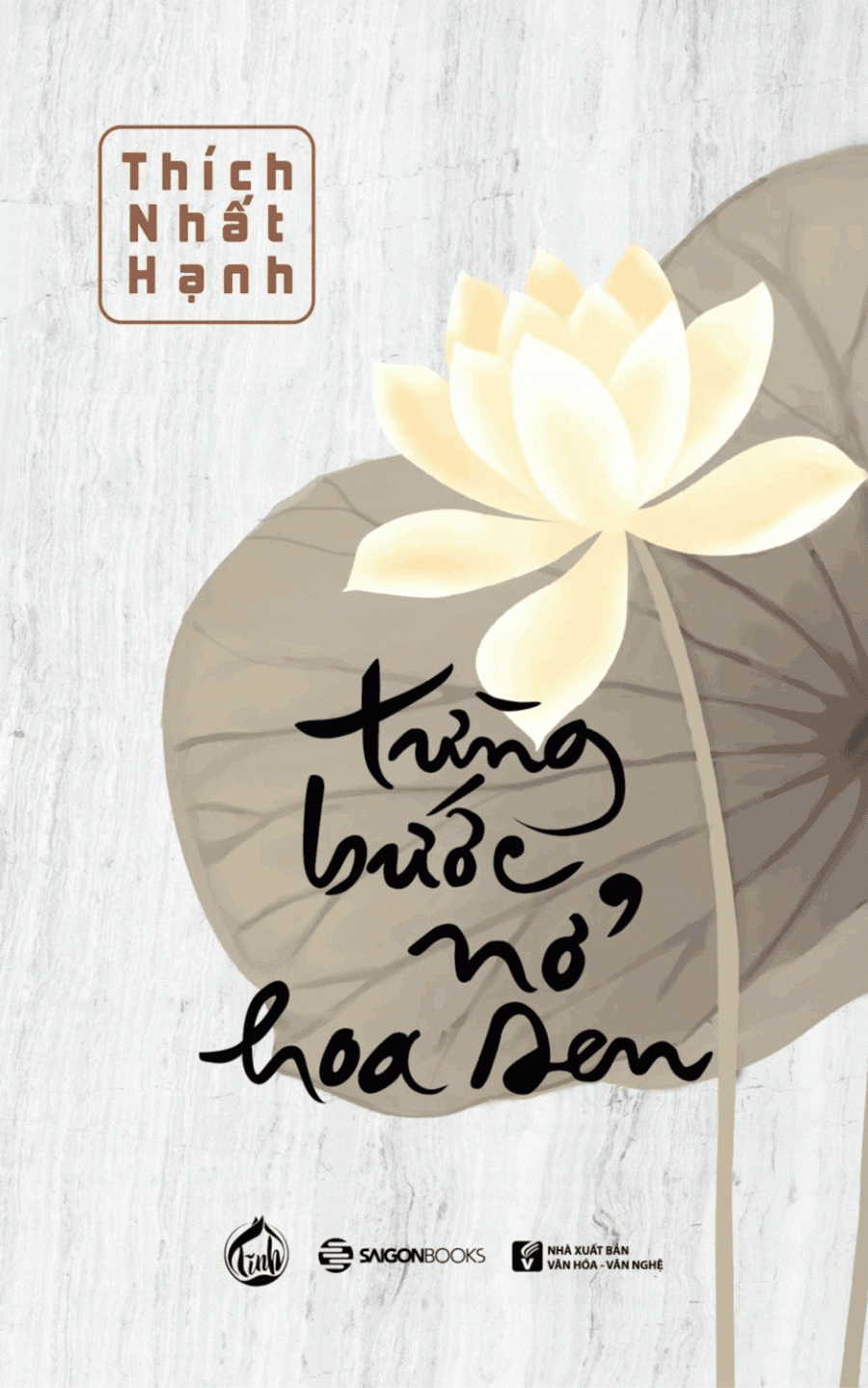 Từng Bước Nở Hoa Sen