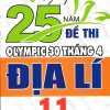 Tuyển Tập 25 Năm Đề Thi Olympic 30 Tháng 4 Địa Lí 11