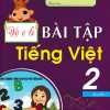 Vở Ô Li Bài Tập Tiếng Việt 2 - Quyển 1 (Biên Soạn Theo Chương Trình Mới)