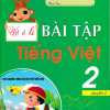 Vở Ô Li Bài Tập Tiếng Việt 2 - Quyển 2 (Biên Soạn Theo Chương Trình Mới)