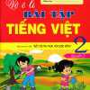 Vở Ô Li Bài Tập Tiếng Việt 2 - Quyển 2 (Biên Soạn Theo SGK Kết Nối Tri Thức Với Cuộc Sống)