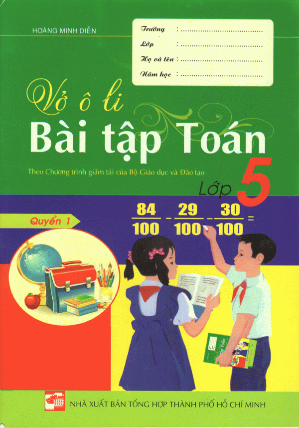 Vở Ô Li Bài Tập Toán Lớp 5 - Quyển 1 - HA