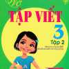 Vở Tập Viết Lớp 3 - Tập 2 (Biên Soạn Theo Chương Trình SGK Kết Nối Tri Thức Với Cuộc Sống)