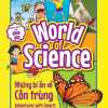 World Of Science - Những Bí Ẩn Về Côn Trùng