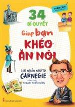 34 Bí Quyết Giúp Bạn Khéo Ăn Khéo Nói